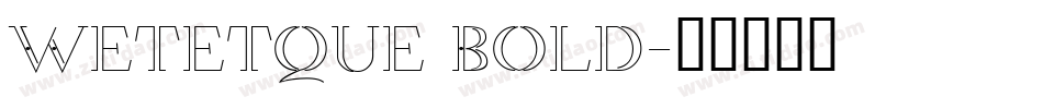 Wetetque Bold字体转换